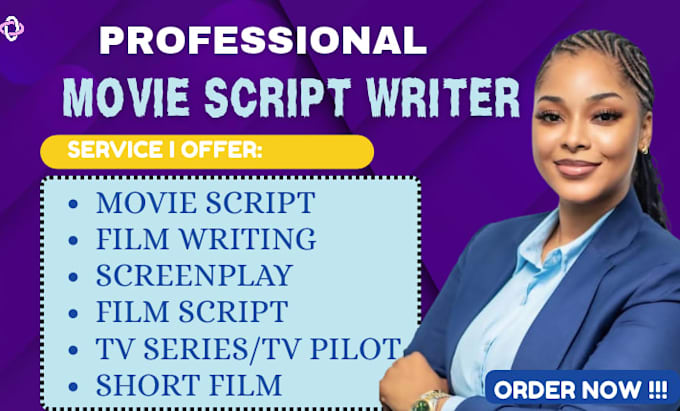 write engaging movie scripts, screenplays, and film scripts