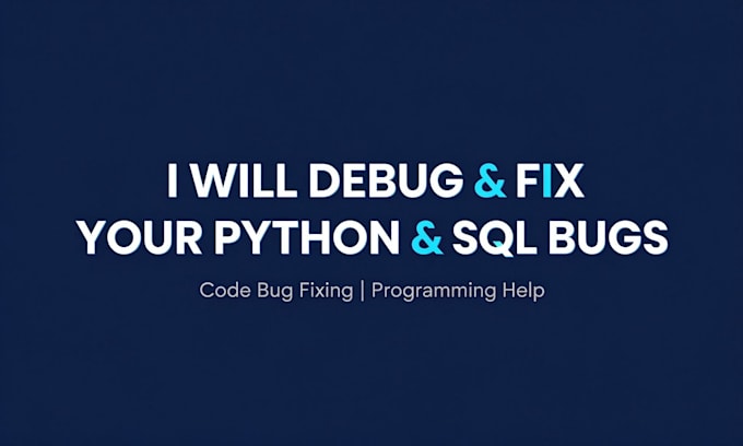 debug your python code and fix programming bugs