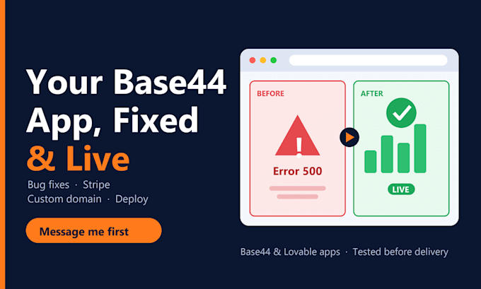 fix bugs in your base44 app and deploy it live, base44 expert