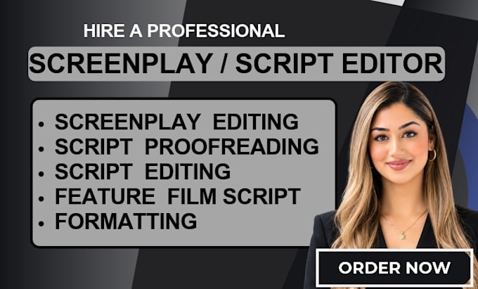 edit your screenplay, provide script coverage and professional feedback