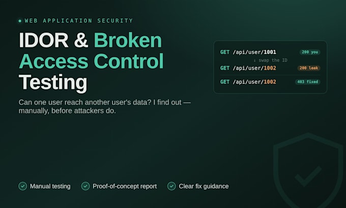 test your web app for idor and broken access control bugs