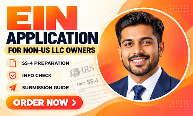 prepare your ein application ss4 for a foreign owned US llc