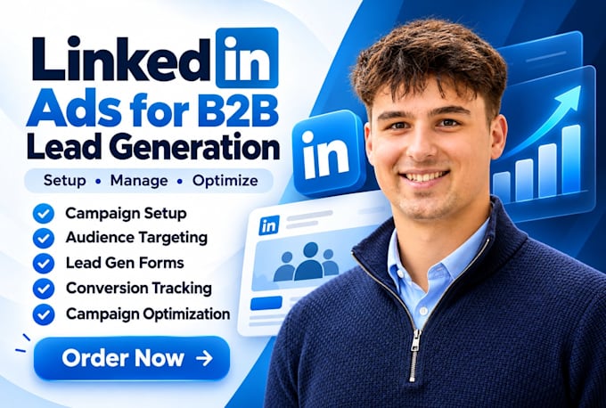 setup and manage linkedin ads for b2b lead generation