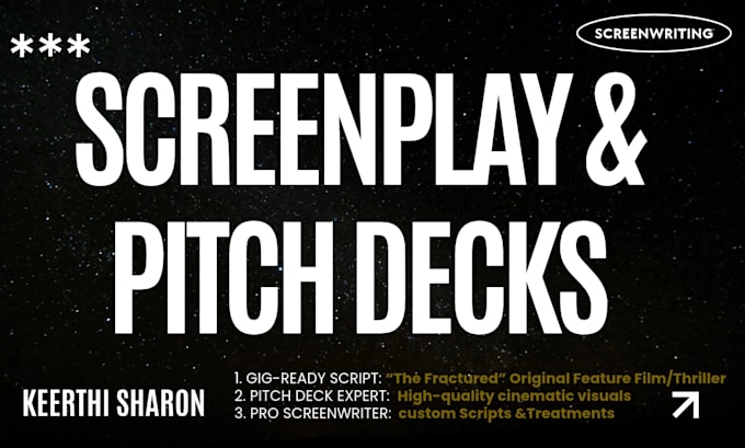 write a screenplay and visual pitch deck