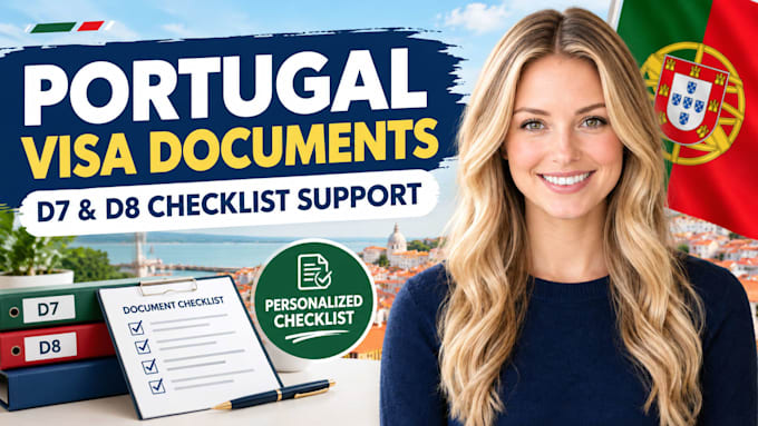 organize your portugal d7 or d8 visa documents