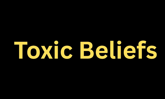 heal your toxic beliefs