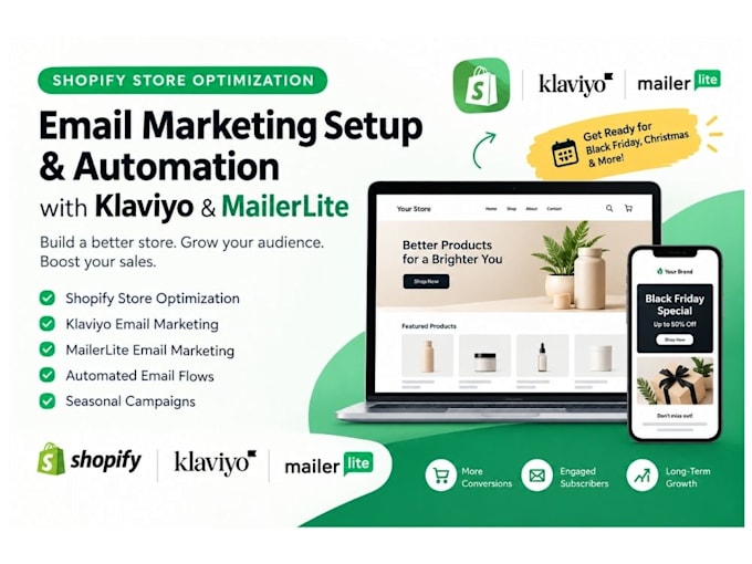 optimize shopify store for black friday klaviyo mailterlite email campaign setup
