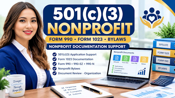 prepare form 990, 501c3 bylaws, and 1023 ez