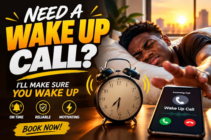be your personal wake up call assistant and reminder