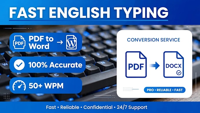 do fast english typing  pdf to word conversion and data entry