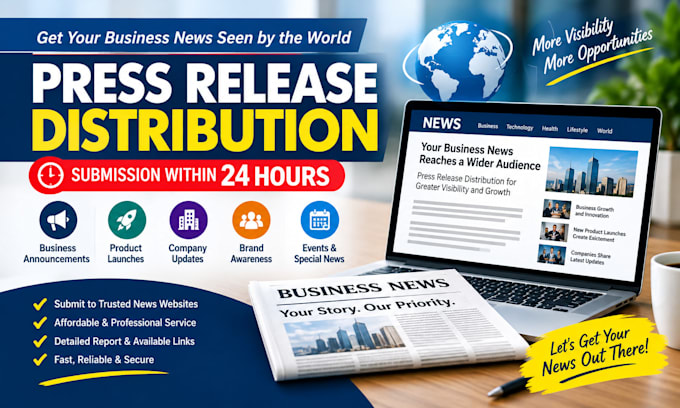 distribute your press release within 24 hours for brand exposure