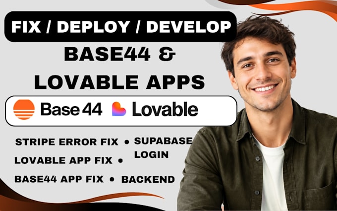 build deploy fix lovable base44 app bug supabase login stripe base44 app backend