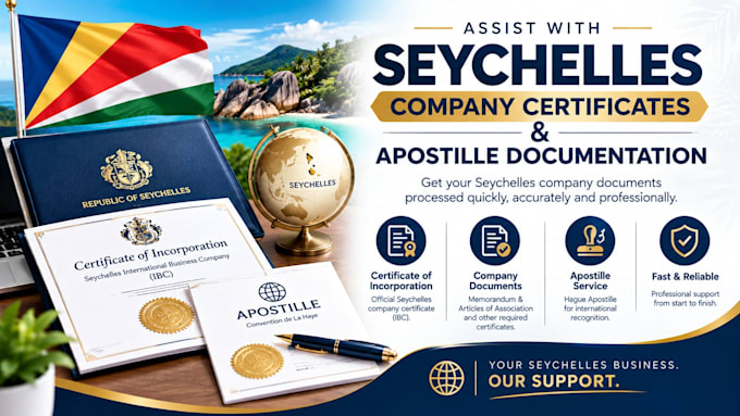 obtain seychelles company certificates and apostille documentation