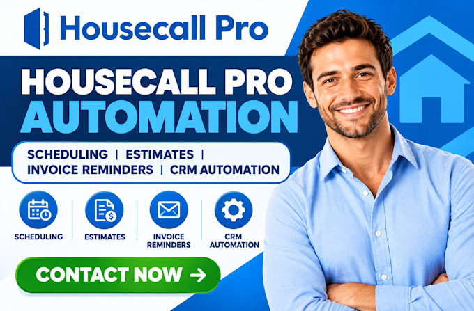 housecallpro scheduling estimates and automated invoice reminders CRM automation