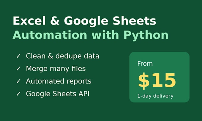 automate excel and google sheets tasks with python scripts