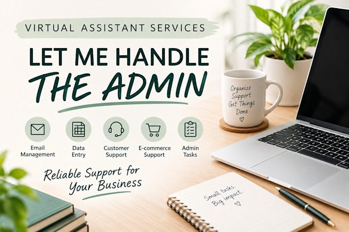 be your VA for admin, email, and customer support