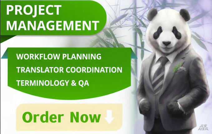 be your chinese english translation project manager