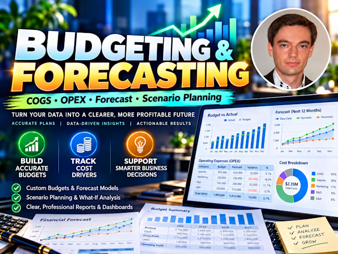 build accurate budgets and forecasts for smarter business decisions