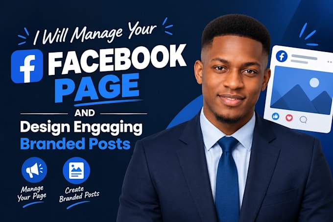 manage your facebook page and design engaging branded posts
