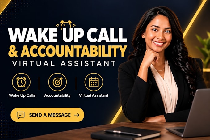 do wake up call accountability coach schedule assistant virtual assistant