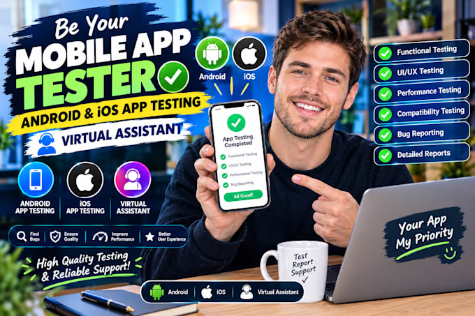 do mobile app testing, android and ios app, play store and app store app tester