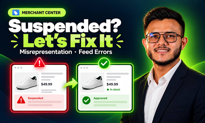 fix google merchant center suspension, misrepresentation and feed errors