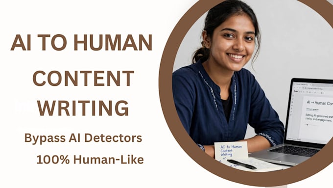 expertly edit or rewrite to humanize ai content