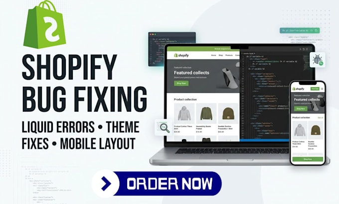fix shopify theme bugs, liquid errors, and layout issues