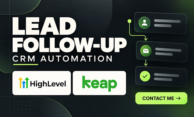 setup highlevel keap crm marketing automation lead follow up workflows