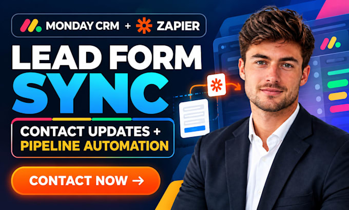 setup monday com crm zapier lead form integration contact sync automation