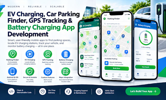 develop finder app car parking tracking app ev charging app battery charging app