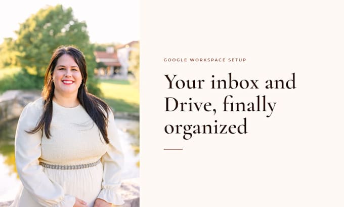 organize your gmail and google drive and set up a client intake form