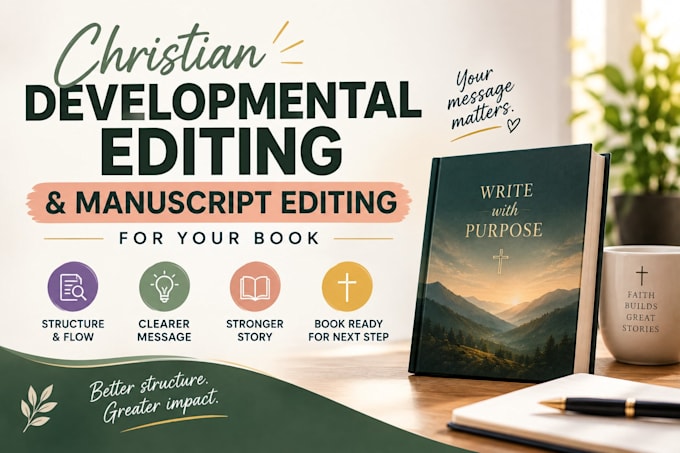 do christian developmental editing and manuscript editing for your book