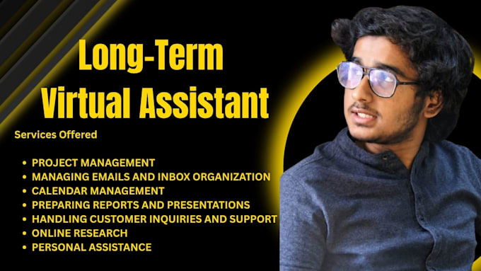 be your reliable and hardworking virtual assistant