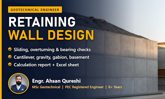 design your retaining wall with stability calculations and report