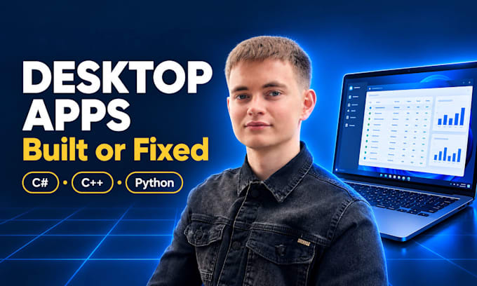 build a desktop app in c sharp, c plus plus and python