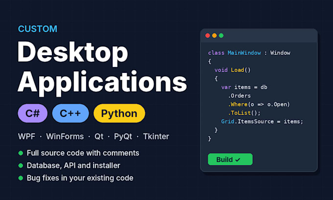build a desktop app in c sharp, c plus plus and python