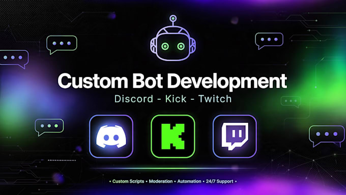 create a custom discord kick or twitch bot for you