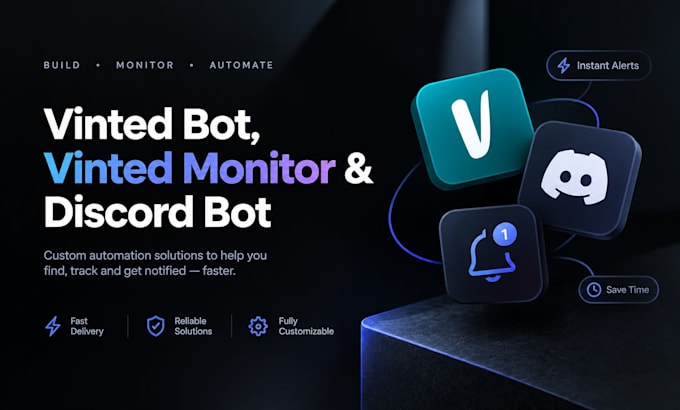 develop vinted monitor bot, scraping bot, instant alert bot