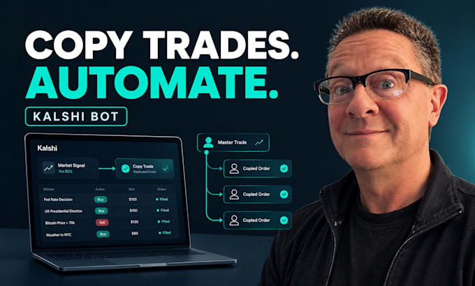 develop a kalshi copy trading bot with automation