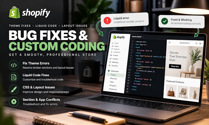 fix shopify theme bugs fix theme liquid errors and CSS issues