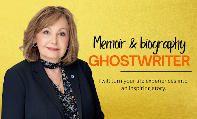 ghostwrite your memoir or biography as an expert ghostwriter