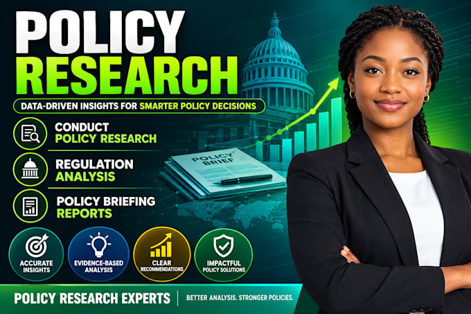 conduct policy research, regulation analysis and policy briefing reports