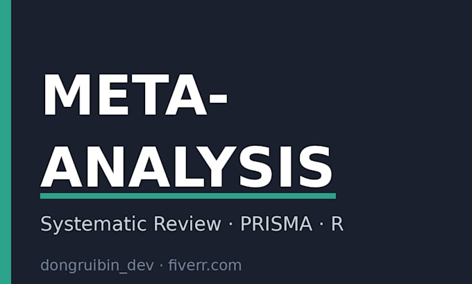 conduct a systematic review and meta analysis