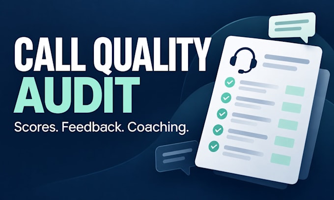 audit customer support calls with QA scores and feedback
