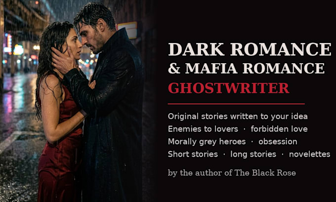 write your dark romance or mafia romance story as a ghostwriter