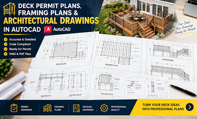 draw deck permit plans, framing plans and architectural drawings