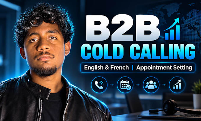 do b2b cold calling and appointment setting in english and french