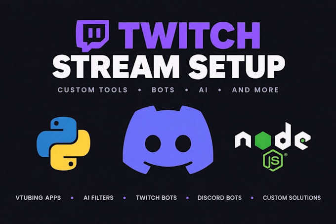 build and host your twitch bot, streaming software and tools