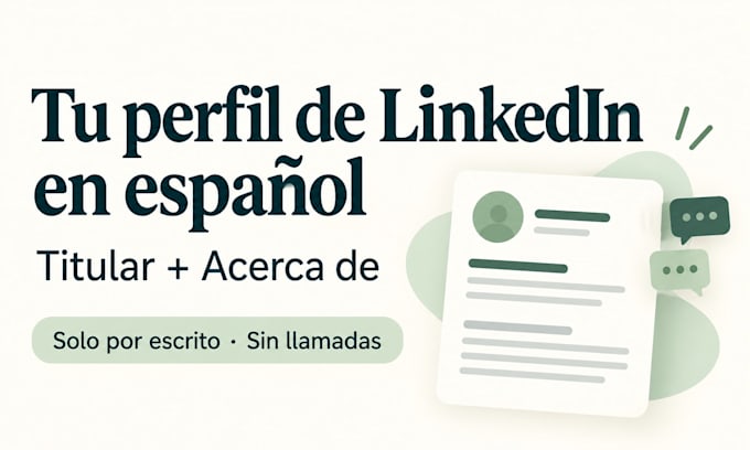 write your linkedin headline and about section in spanish